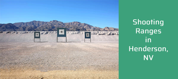 Shooting Ranges in Henderson, NV