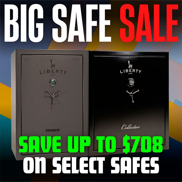 Big Safe Sale - Liberty Safe Sale Promo