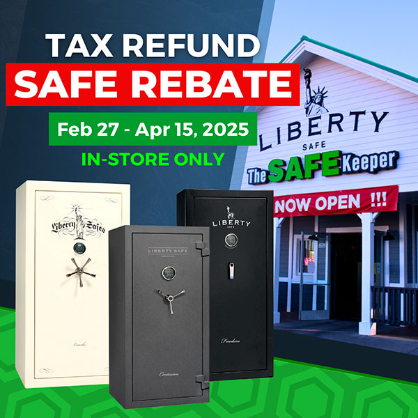 Tax Refund - Liberty Safe Rebate