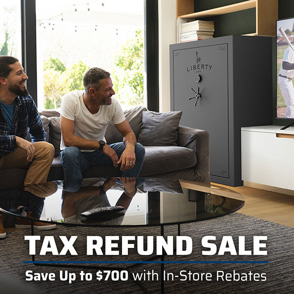 Tax Refund Sale - Liberty Safe Special