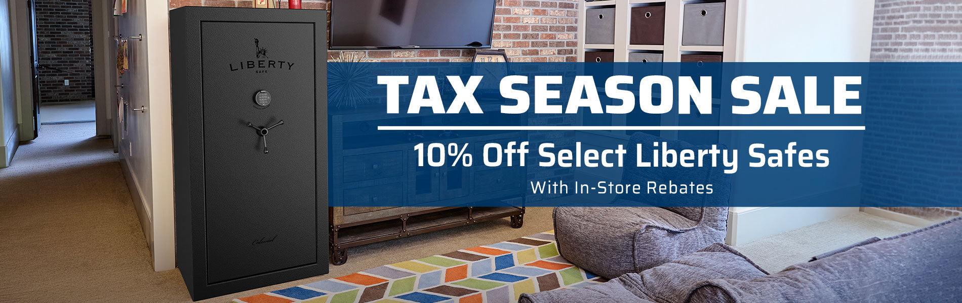Tax Season Sale - Liberty Safe Refund